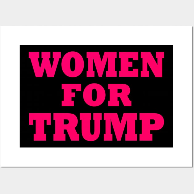 Women for trump Wall Art by Milaino